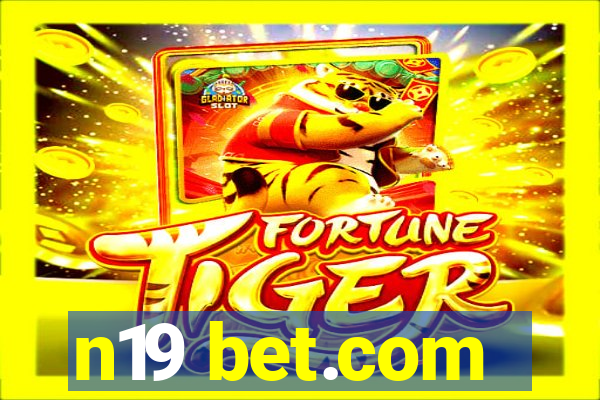 n19 bet.com